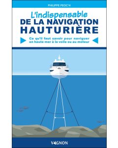 L'indispensable de la navigation hauturière