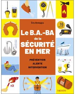 Le B.A-BA de la sécurité en mer