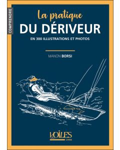 La pratique du dériveur