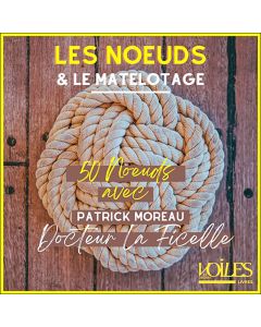 Les nœuds & le matelotage