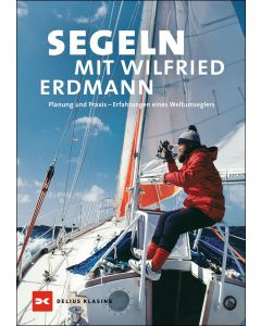 Segeln mit Wilfried Erdmann