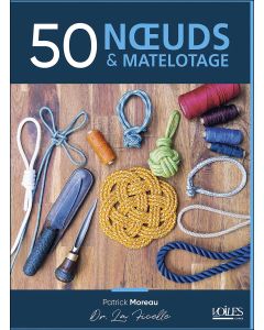 50 nœuds & le matelotage