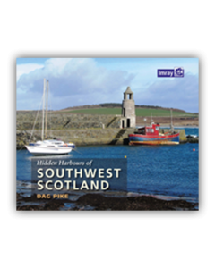 Hidden Harbours of Southwest Scotland