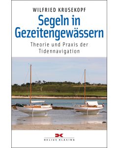 Segeln in Gezeitengewässern