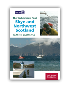 The Yachtman's Pilot to Skye and Northwest Scotland