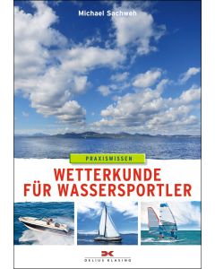 Wetterkunde für Wassersportler