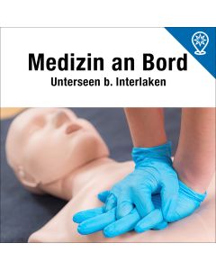 Medizin an Bord/Nothilfekurs Unterseen 01.11.2025 - 02.11.2025