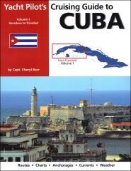 Cruising Guide to Cuba Vol. 1