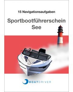 15 Navigationsaufgaben Sportbootführerschein See