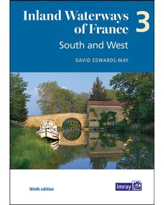 Inland Waterways of France Volume 3