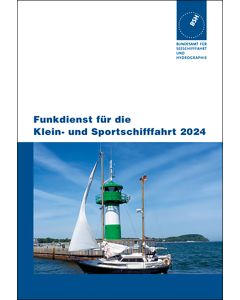 Funkdienst für die Klein- und Sportschifffahrt 2024