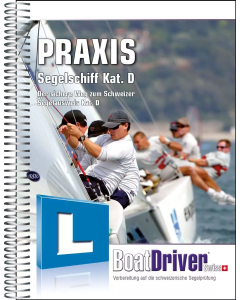 BOATDRIVER - Praxisbuch: Segelschiff Kat. D (d)