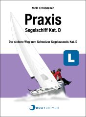 BOATDRIVER - Praxisbuch: Segelschiff Kat. D (d)