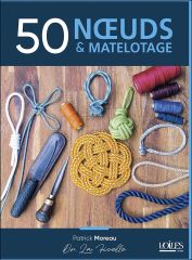 50 nœuds & le matelotage