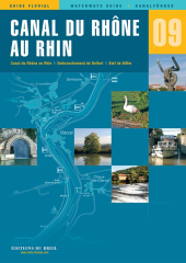 Guide n° 09 - Canal du Rhône au Rhin